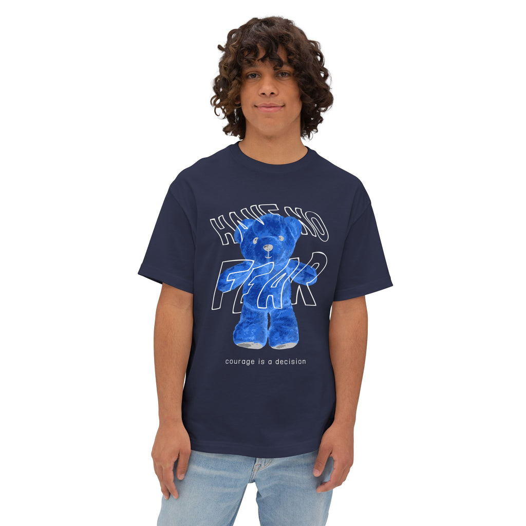 Blue Teddy 'Have No Fear' Tee — Courage Is a Decision Oversized T-Shirt