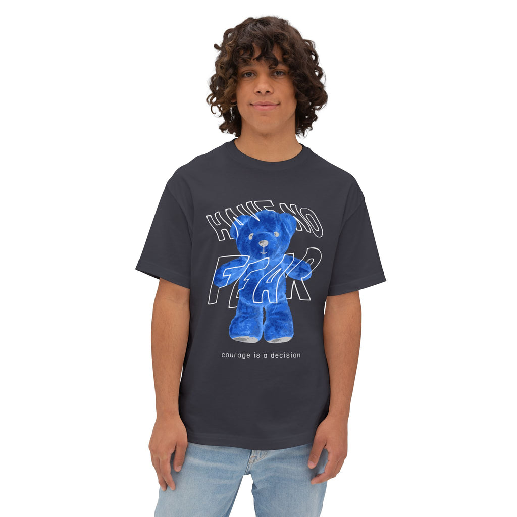 Blue Teddy 'Have No Fear' Tee — Courage Is a Decision Oversized T-Shirt