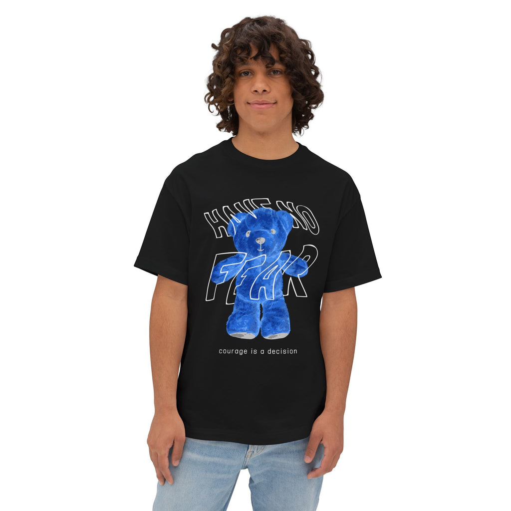 Blue Teddy 'Have No Fear' Tee — Courage Is a Decision Oversized T-Shirt